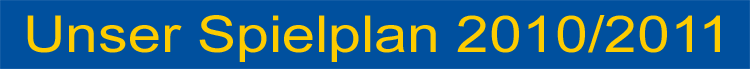 Spielplan 2010/2010