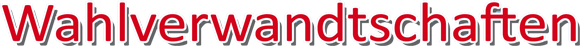 Wahlverwandtschaften